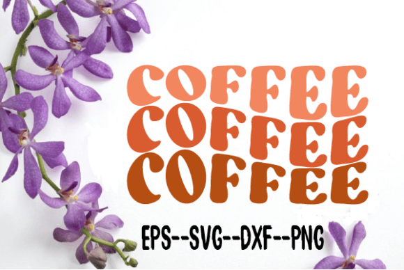 Coffee Retro Wavy Svg Sublimation Design Review
