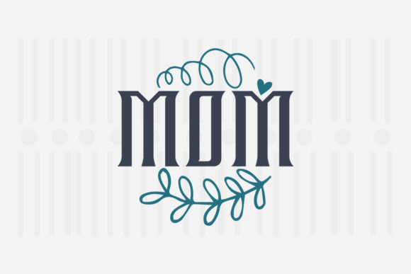 Mom, Mother's Day SVG Review
