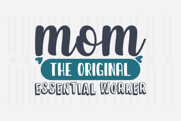 Mom the Original Mother’s Day SVG Review