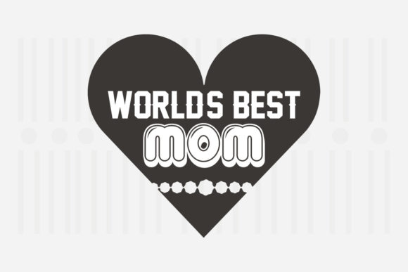 Review: World's Best Mom Mother's Day SVG