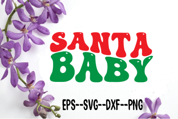 Santa Baby Christmas Retro Wavy Svg Review for Real Projects